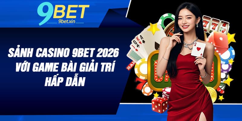 Casino 9BET