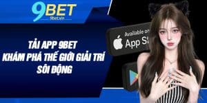 Tải App 9BET