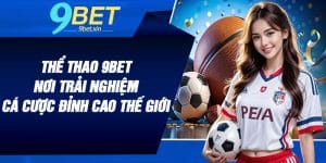 Thể Thao 9BET